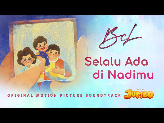 Cover Lagu Bunga Citra Lestari - Selalu Ada di Nadimu (Original Soundtrack From “JUMBO