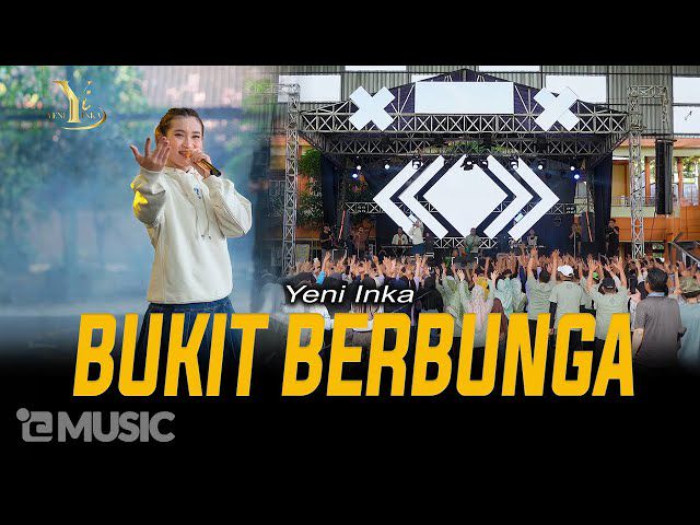Cover Lagu Yeni Inka - BUKIT BERBUNGA (Live)